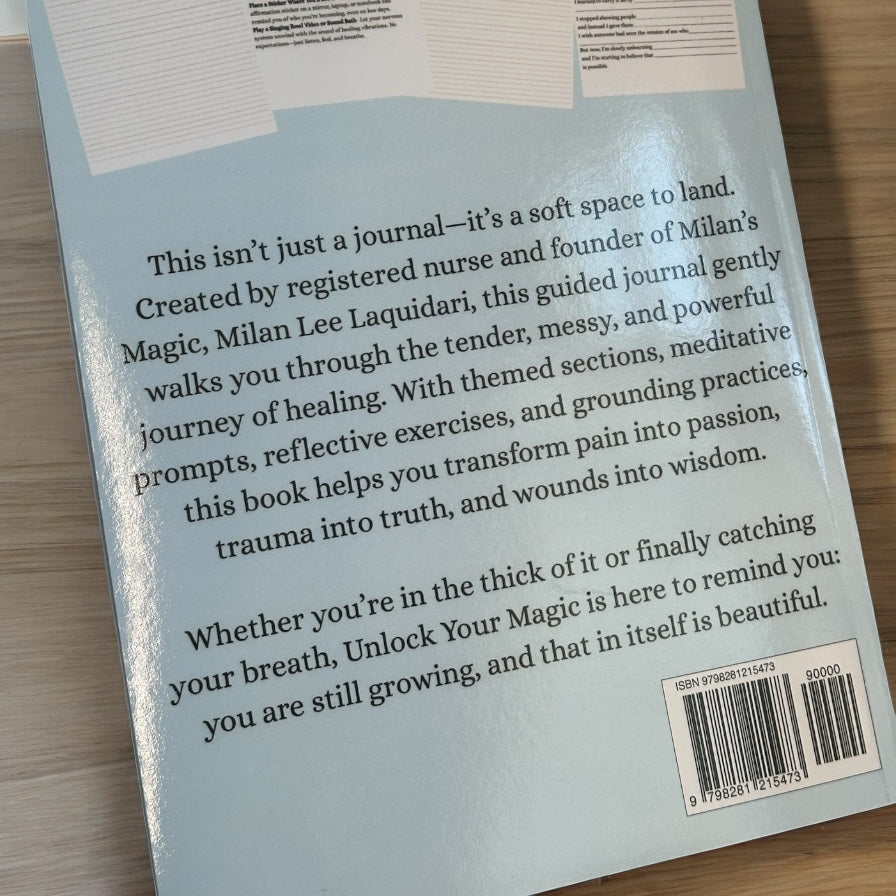 UNLOCK YOUR MAGIC- GUIDED JOURNAL FOR HEALING HEARTS