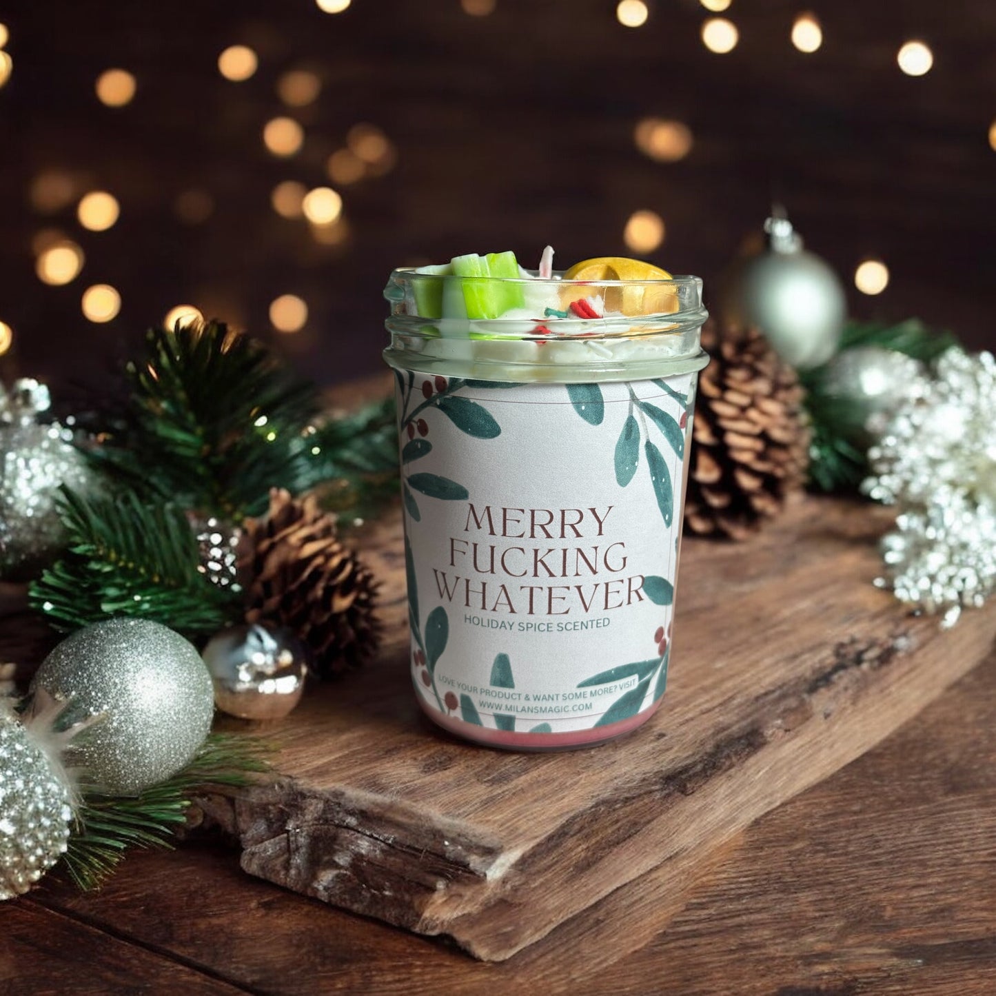 Merry Fucking Whatever Candle Holiday Spice Scented